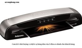 Cam kết chất lượng và dịch vụ hàng đầu của Fellowes dành cho khách hàng